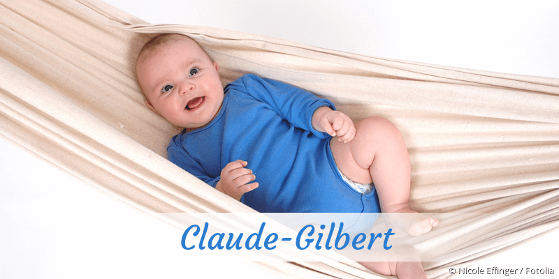 Baby mit Namen Claude-Gilbert