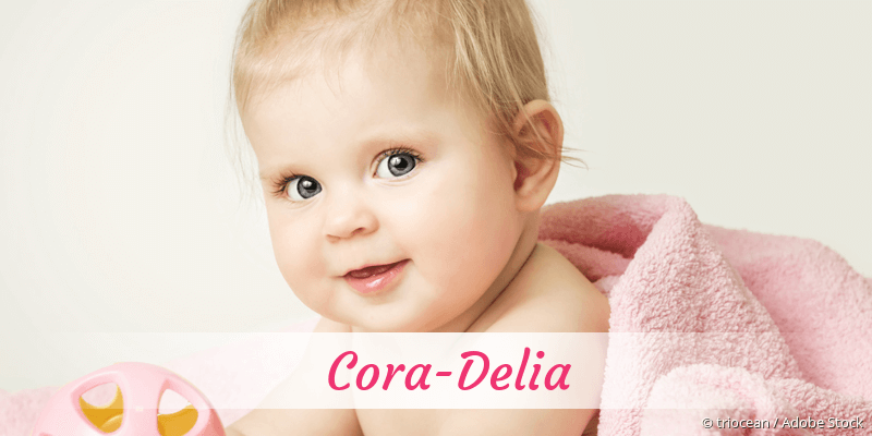 Baby mit Namen Cora-Delia