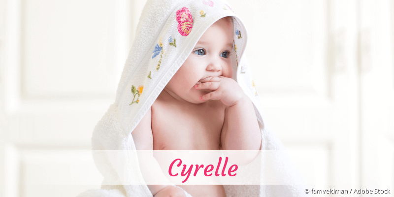 Baby mit Namen Cyrelle