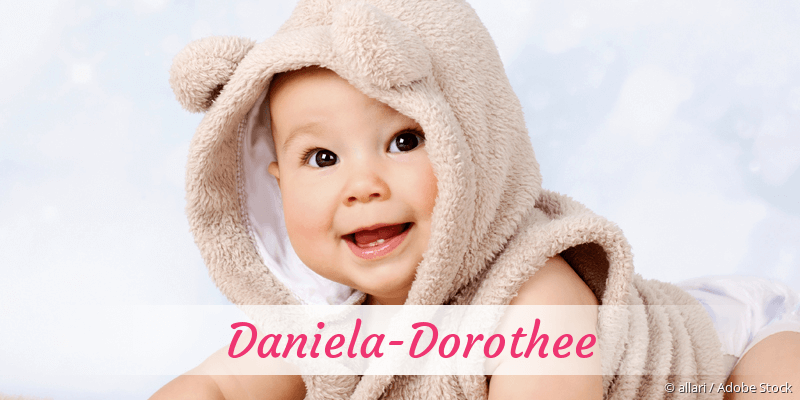 Baby mit Namen Daniela-Dorothee