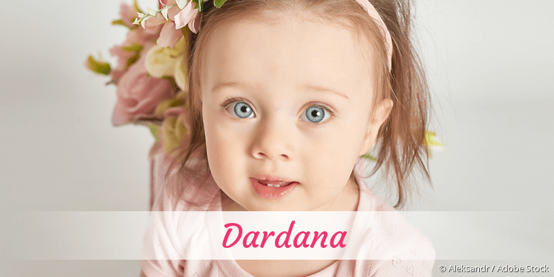 Baby mit Namen Dardana