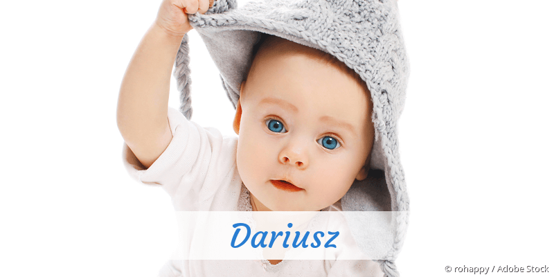 Baby mit Namen Dariusz