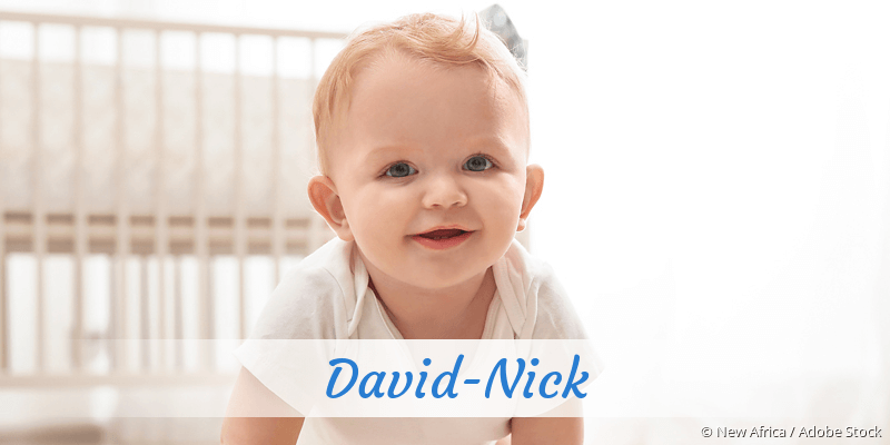 Baby mit Namen David-Nick