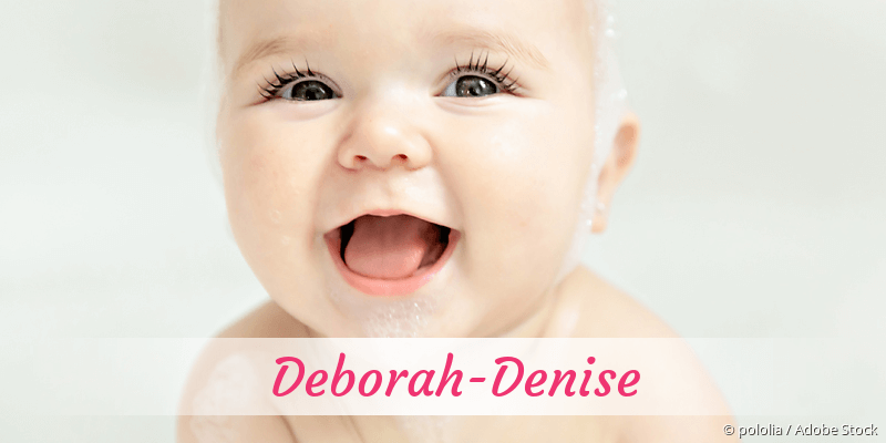 Baby mit Namen Deborah-Denise