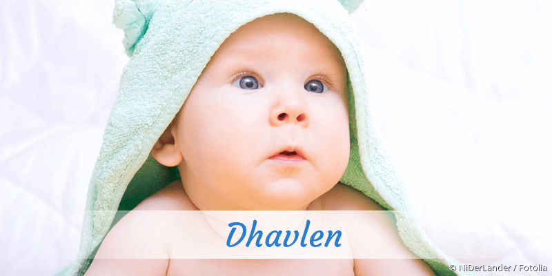 Baby mit Namen Dhavlen