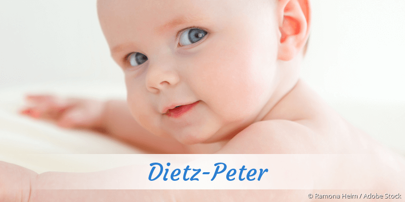 Baby mit Namen Dietz-Peter