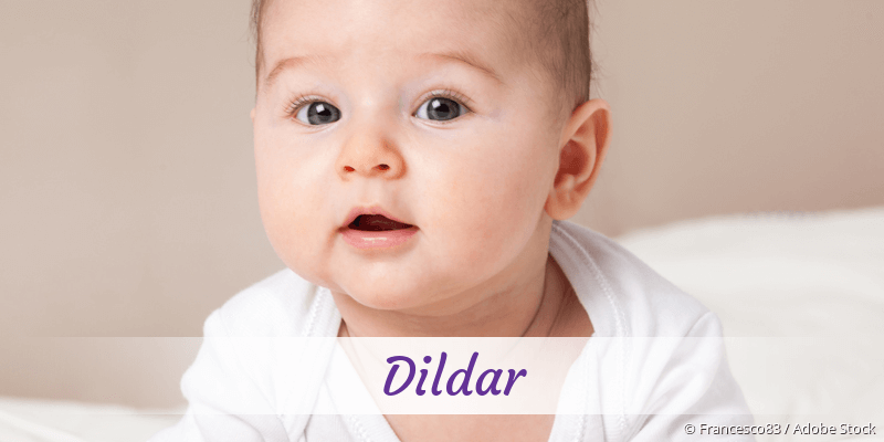 Baby mit Namen Dildar