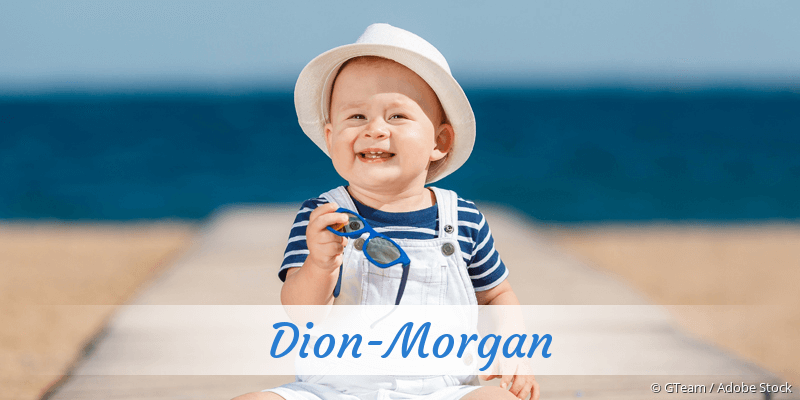 Baby mit Namen Dion-Morgan