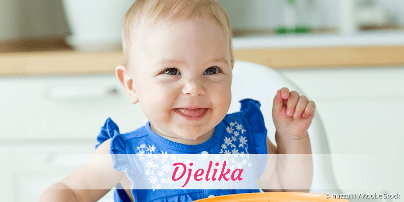 Baby mit Namen Djelika