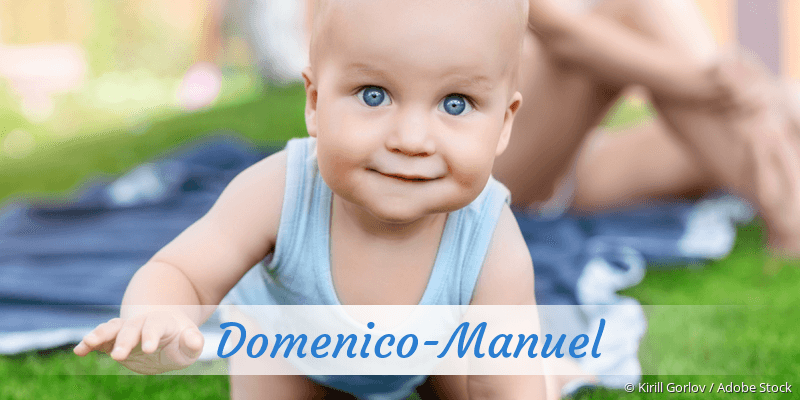 Baby mit Namen Domenico-Manuel