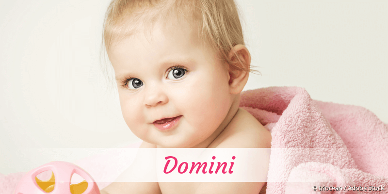 Baby mit Namen Domini