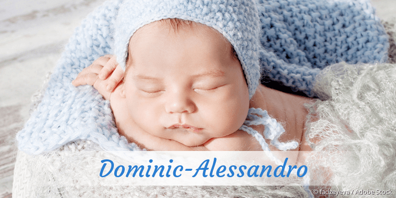 Baby mit Namen Dominic-Alessandro
