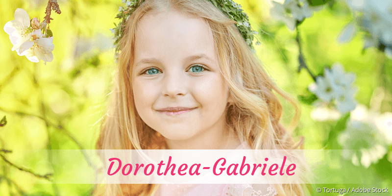 Baby mit Namen Dorothea-Gabriele