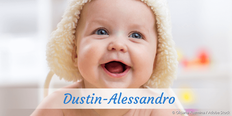 Baby mit Namen Dustin-Alessandro