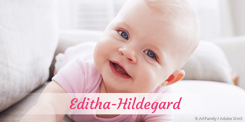 Baby mit Namen Editha-Hildegard