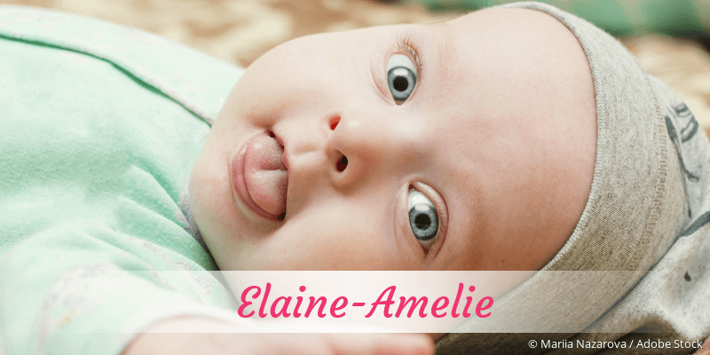 Baby mit Namen Elaine-Amelie