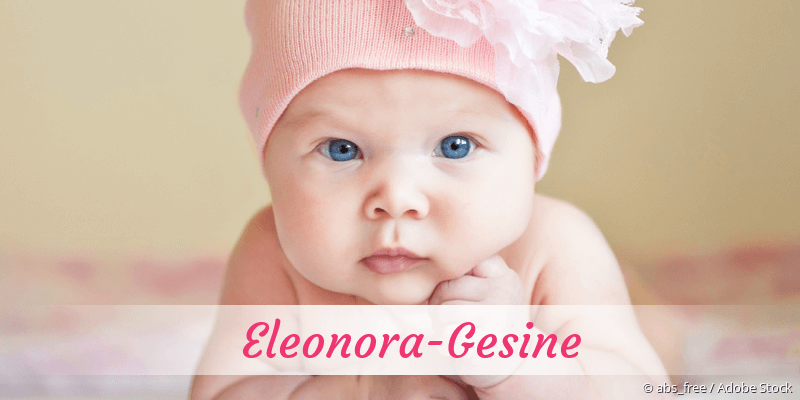 Baby mit Namen Eleonora-Gesine