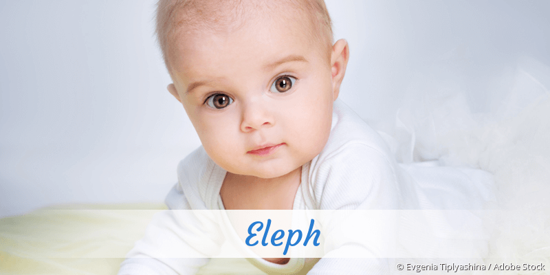 Baby mit Namen Eleph