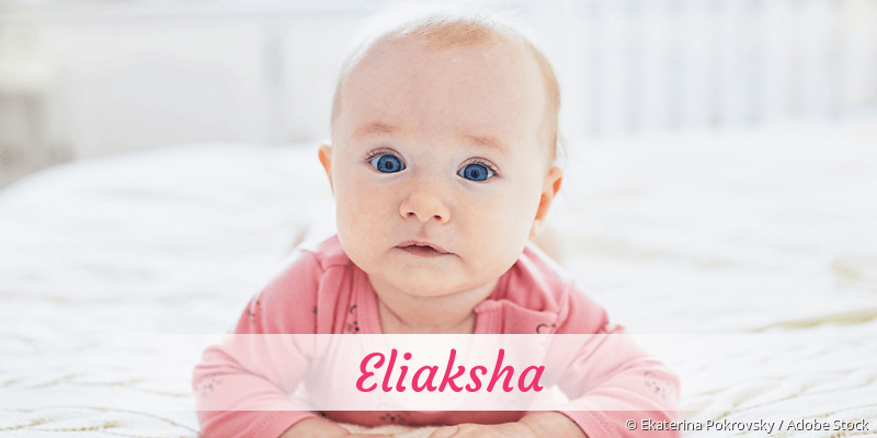 Name Eliaksha als Bild
