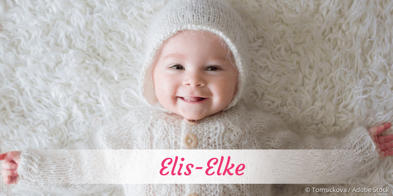 Baby mit Namen Elis-Elke