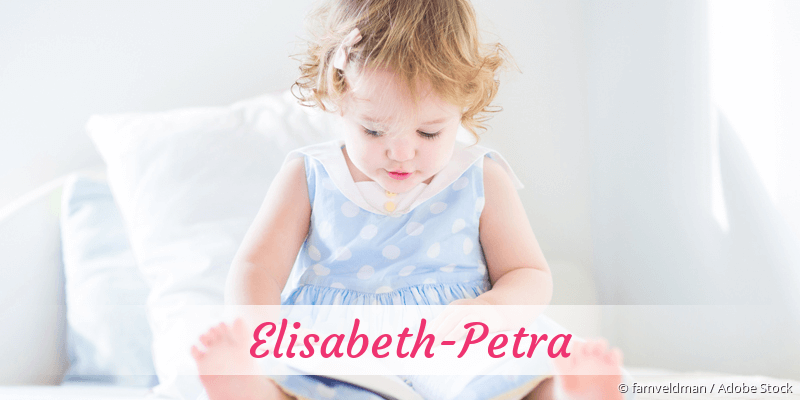 Baby mit Namen Elisabeth-Petra