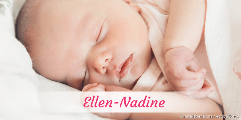 Baby mit Namen Ellen-Nadine