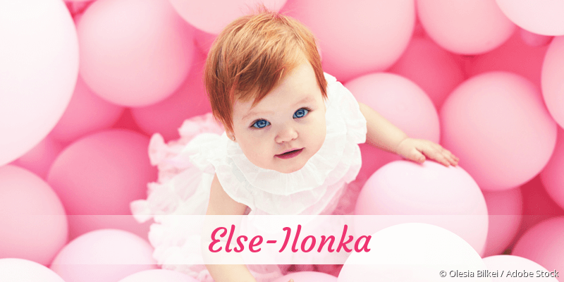 Baby mit Namen Else-Ilonka