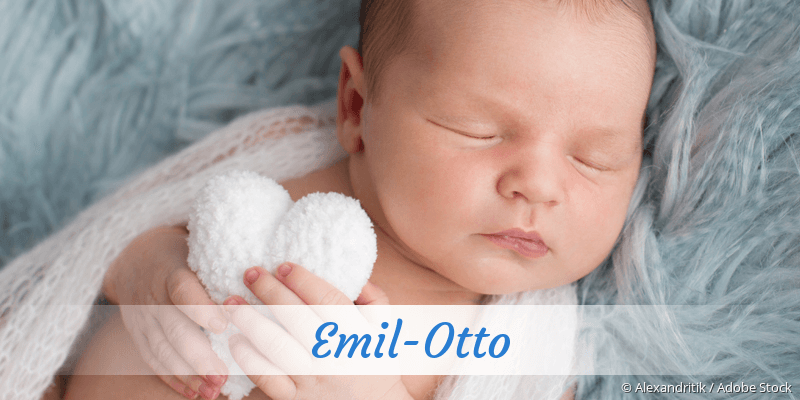 Baby mit Namen Emil-Otto