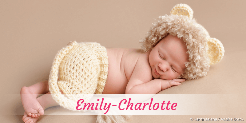 Baby mit Namen Emily-Charlotte