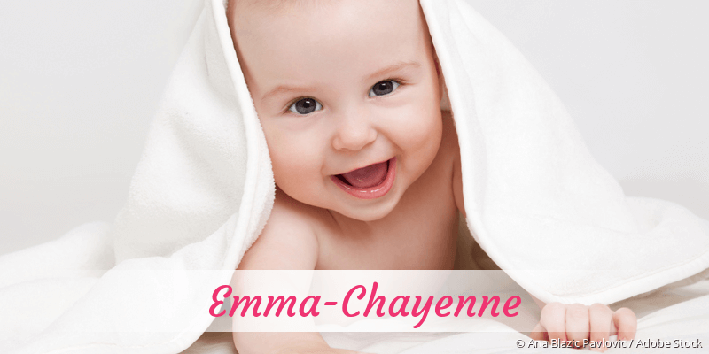 Baby mit Namen Emma-Chayenne