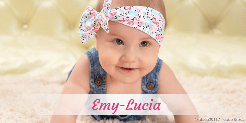 Baby mit Namen Emy-Lucia