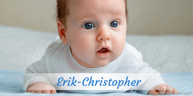 Baby mit Namen Erik-Christopher