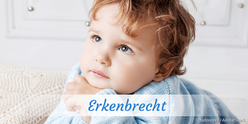 Baby mit Namen Erkenbrecht