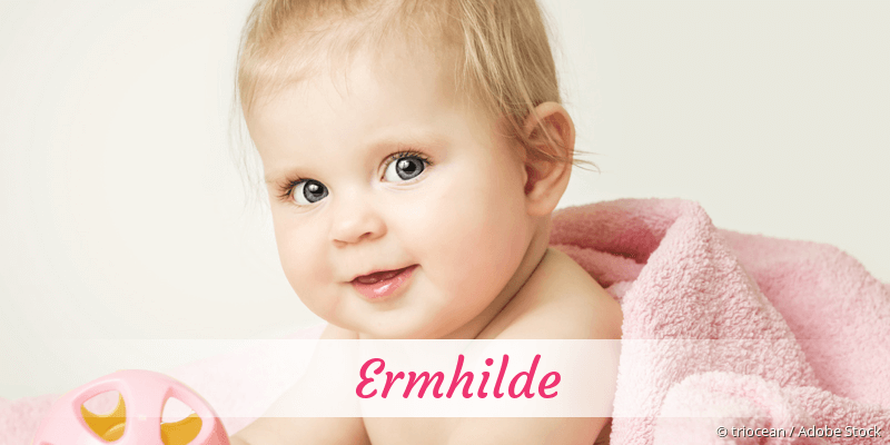 Baby mit Namen Ermhilde
