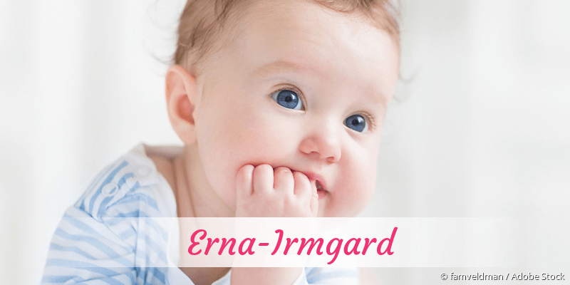 Baby mit Namen Erna-Irmgard