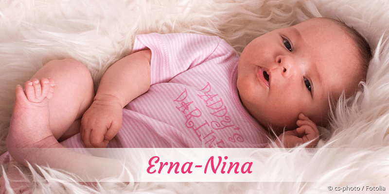 Baby mit Namen Erna-Nina