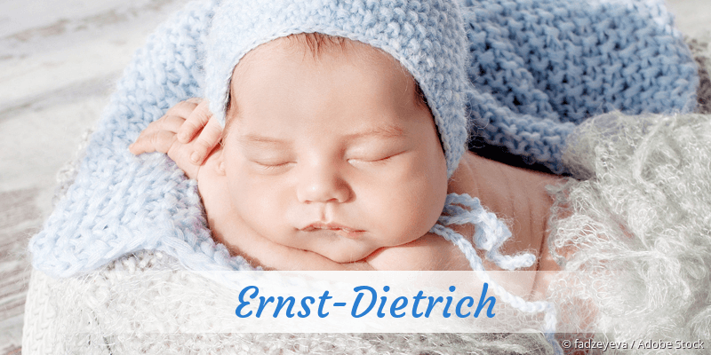 Baby mit Namen Ernst-Dietrich