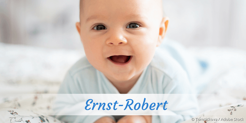 Baby mit Namen Ernst-Robert