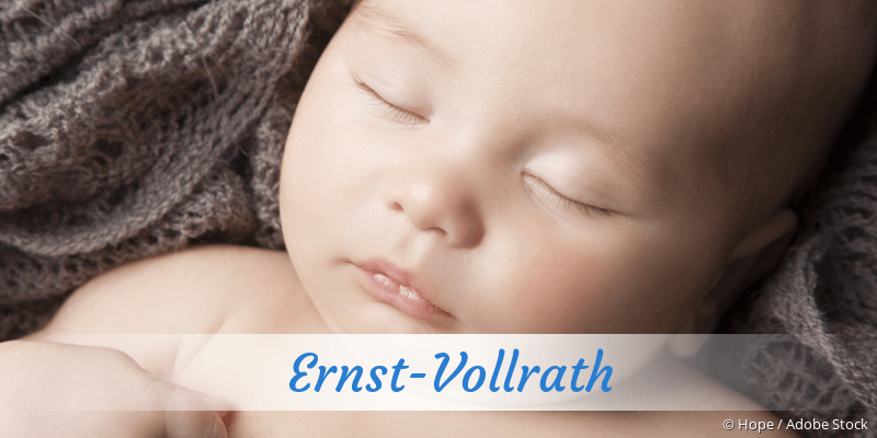 Baby mit Namen Ernst-Vollrath