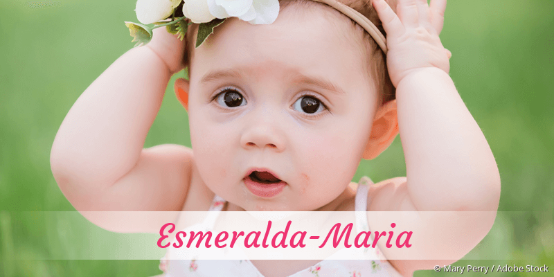 Baby mit Namen Esmeralda-Maria