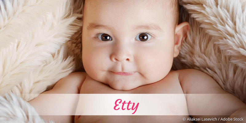 Baby mit Namen Etty