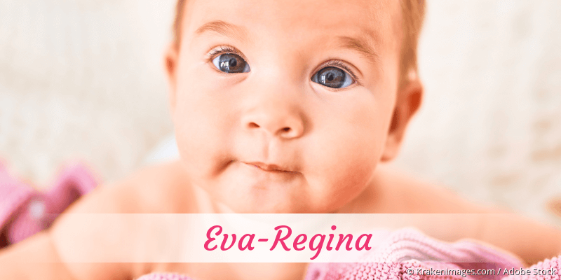 Baby mit Namen Eva-Regina