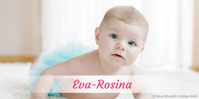Baby mit Namen Eva-Rosina