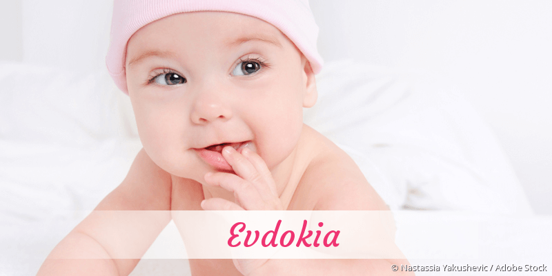 Baby mit Namen Evdokia
