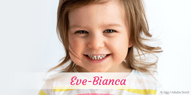 Baby mit Namen Eve-Bianca