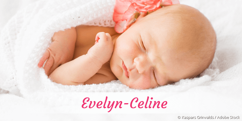 Baby mit Namen Evelyn-Celine