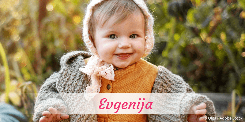 Baby mit Namen Evgenija