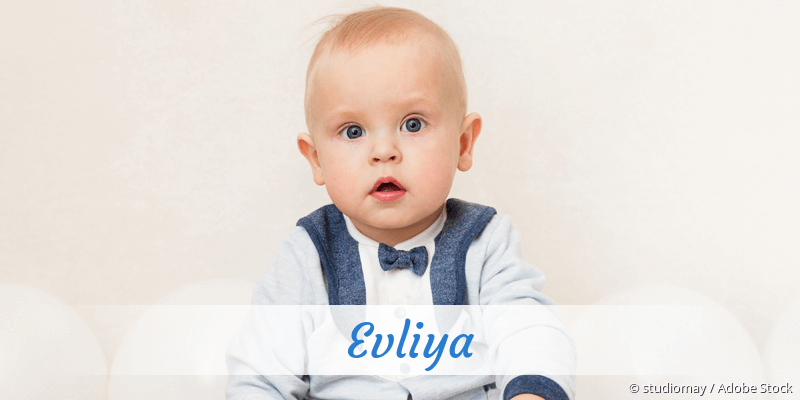 Baby mit Namen Evliya