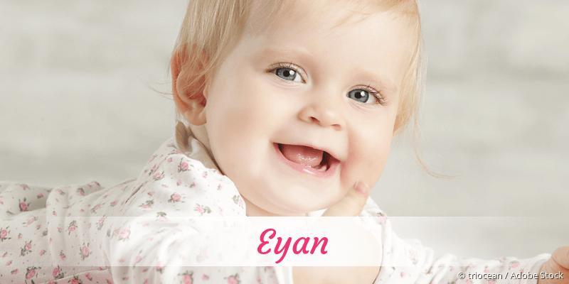 Baby mit Namen Eyan