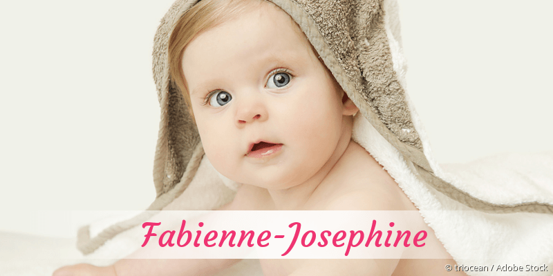 Baby mit Namen Fabienne-Josephine